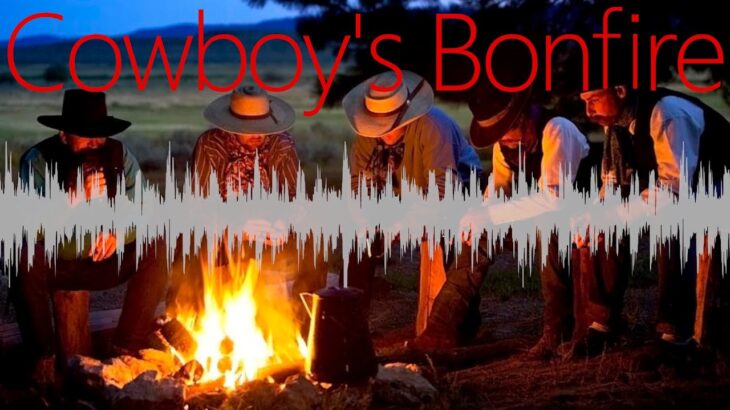 Healing 3D sound Cowboy’s Bonfire 1 hour without ADS / for study relax sleeping reading meditation