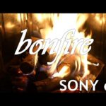 焚き火 bonfire　SONY α7SⅢ #癒やし #ヒーリング
